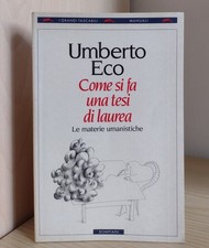 Come si fa una tesi di laurea: le materie umanistiche - Umberto Eco (1996)
