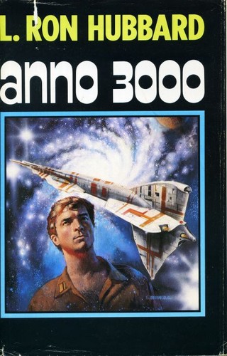 Ron hubbard anno 3000 - l.,