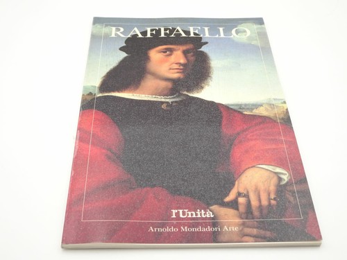 Raffaello arnoldo mondadori - raffaello,