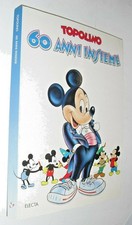 Topolino anni insieme ed - anni,