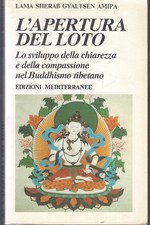 LZ- L'APERTURA DEL LOTO- LAMA SHERAB GYALSTSEN AMIPA- MEDITERRANEE---- B- YFS156