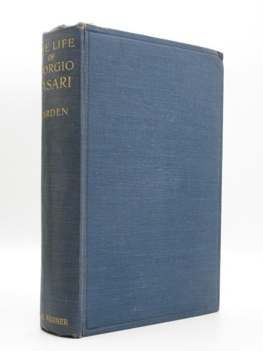 The life giorgio vasari - the,
