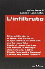 L'INFILTRATO Egidio Ceccato
