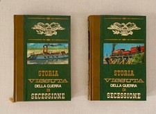 STORIA VISSUTA DELLA GUERRA DI SECESSIONE-VOL. 1+2,BERNARD MICHAL,ED.FERNI 1973