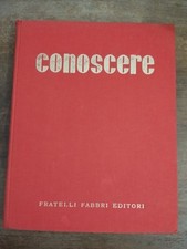 ENCICLOPEDIA CONOSCERE VIII FRATELLI FABBRI EDITORI 1963