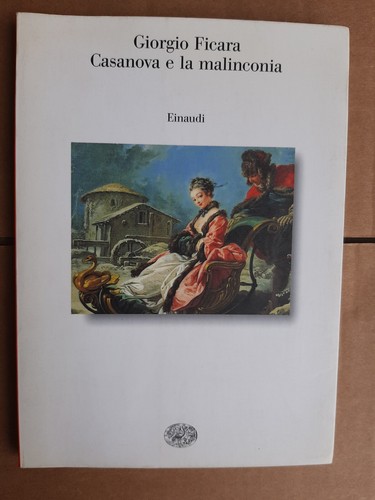 Casanova malinconia di g - casanova,