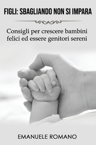 Figli sbagliando non - sbagliando, si