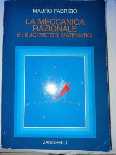 Meccanica razionale i - razionale, e