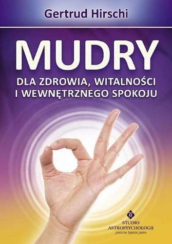 Mudry dla zdrowia witalności
