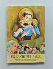 Un santo per amico agiografia