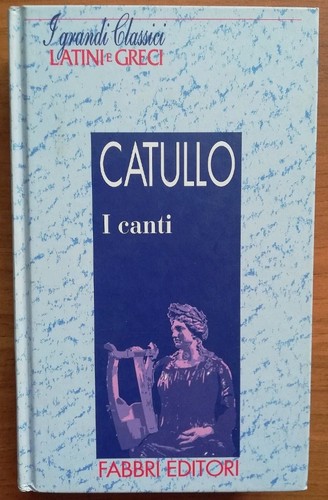 Canti catullo grandi - i,