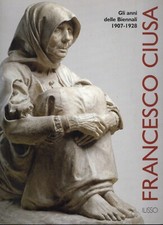 Francesco Ciusa. Gli anni