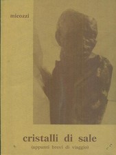 CRISTALLI DI SALE POESIA