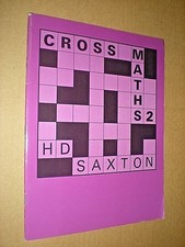 CROSS MATHS 2. H D SAXTON