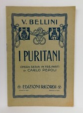02951 LIBRETTO D'OPERA - V. Bellini C. Pepoli - I puritani - Ed. Ricordi