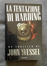 La tentazione di Harding (COP. RIGIDA), John Wessel, Mondadori, 1998, 1a ed.