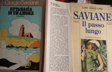 2 SAVIANE: Eutanasia di Un amore+Il Passo Lungo + SGORLON Gli Dei Torneranno 