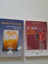 Lotto 2 Libri : L. Bourbeau, ASCOLTA IL TUO CORPO e LE 5 FERITE... Due Libri 