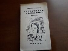 FERENC KORMENDI"INCONTRARSI E