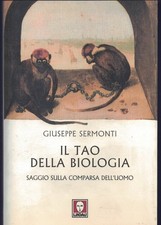 Il tao della biologia. Saggio