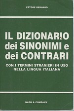 "Il dizionario dei sinonimi e dei contrari"