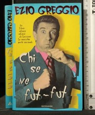 CHI SE NE FUT-FUT. Ezio