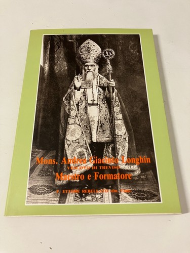 Mons andrea giacinto longhin - mons.,