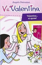 Valentina... si sposa! von Petrosino, Angelo | Buch | Zustand gut