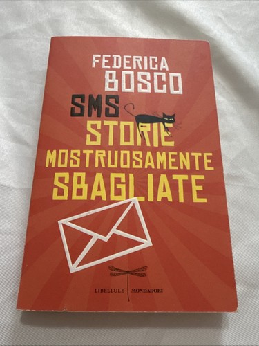 Sms storie mostruosamente - sms,