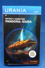 Urania Jumbo 68 - PETER F. HAMILTON - PANDORA: GIUDA