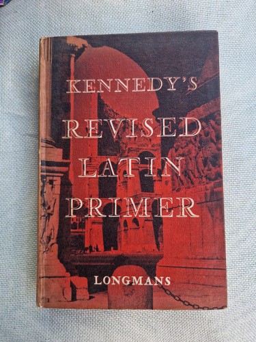 Kennedy revised latin - kennedy's,
