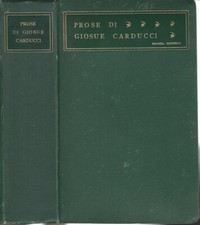 Prose di Giosue Carducci. 