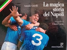 La magica storia del Napoli