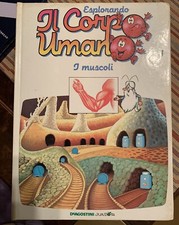 esplorando il corpo umano-  Volumi 1/2/3/4/6/7/8/10/11/12/13/27/28