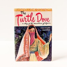 THE TURTLE DOVE Story of the