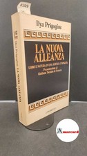 Prigogine, Ilya. , and Toraldo di Francia, Giuliano. La nuova alleanza : uomo e