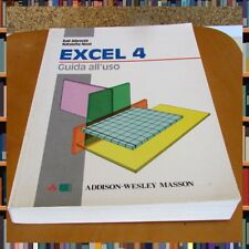 Manuali dell'Utente EXCEL 4 Guida all'uso ISBN 88-7192-047-3 - Dicembre 1992