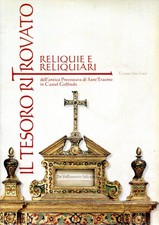 Il tesoro ritrovato: reliquie