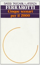 Cinque scenari per il Duemila