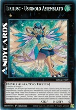 LIRILUSC - USIGNOLO ASSEMBLATO • Segreta • RA04 IT069 • 1Ed • Yugioh! ANDYCARDS