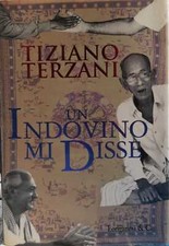 Libro - TERZANI Tiziano - UN INDOVINO MI DISSE.
