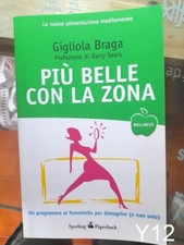 Più belle con la zona di Braga - libro dieta peso alimentazione Y12