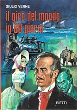 IL GIRO DEL MONDO IN 80 GIORNI - BIETTI