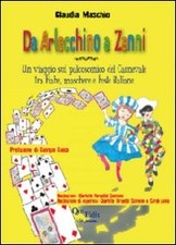 Da Arlecchino a Zanni. Un