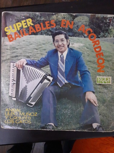 Anibal ulpo muñoz conjunto - muñoz, y