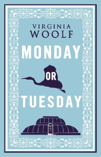 Virginia woolf monday - virginia,