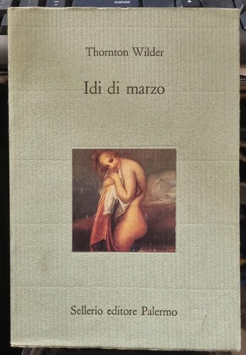 Idi marzo thornton wilder - di,