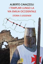 I templari lungo la via Emilia