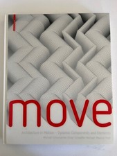 Move : Architecture in Motion - Dynamic Components and Elements by Oliver...