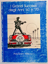 I Grandi Successi Anni 60' 70' Spartiti 30 Brani Linea Melodica Testi Beatles